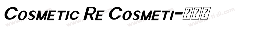 Cosmetic Re Cosmeti字体转换